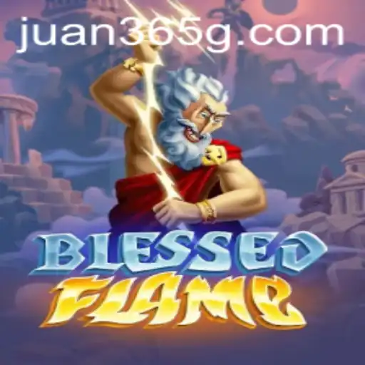 Unveiling BlessedFlame: The New Gaming Sensation Fueled by Juan365