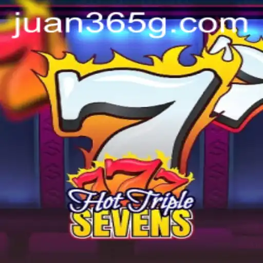 HotTripleSevens: Discovering the Excitement of Juan365's Newest Slot Game