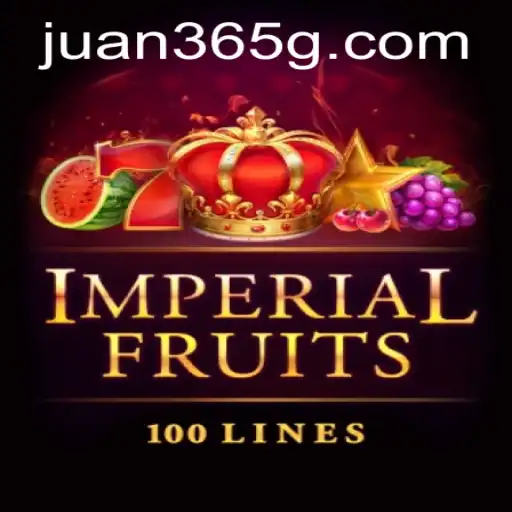 Unlock the Rich World of ImperialFruits100 with Juan365