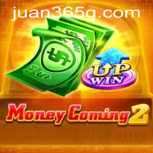 Exploring the Excitement of MoneyComing2: A Comprehensive Guide with Juan365