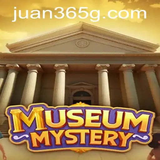 Uncovering the Secrets: Dive into the Intriguing World of MuseumMystery with Juan365